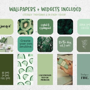 May include: A digital collage of green and white phone wallpapers and widgets with motivational quotes, including "just do it", "create your own sunshine", "coffee & confidence", "better days will come", "drink good coffee", "be good, do good, feel good", "I am stronger than my problems", and "find your fire".