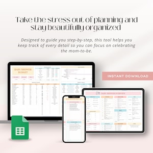 Puede incluir: Un planificador digital de baby shower que se muestra en una computadora port&aacute;til, una tableta y un tel&eacute;fono inteligente. Las pantallas muestran hojas de c&aacute;lculo de presupuesto y descripci&oacute;n general. El texto dice "Take the stress out of planning and stay beautifully organized."