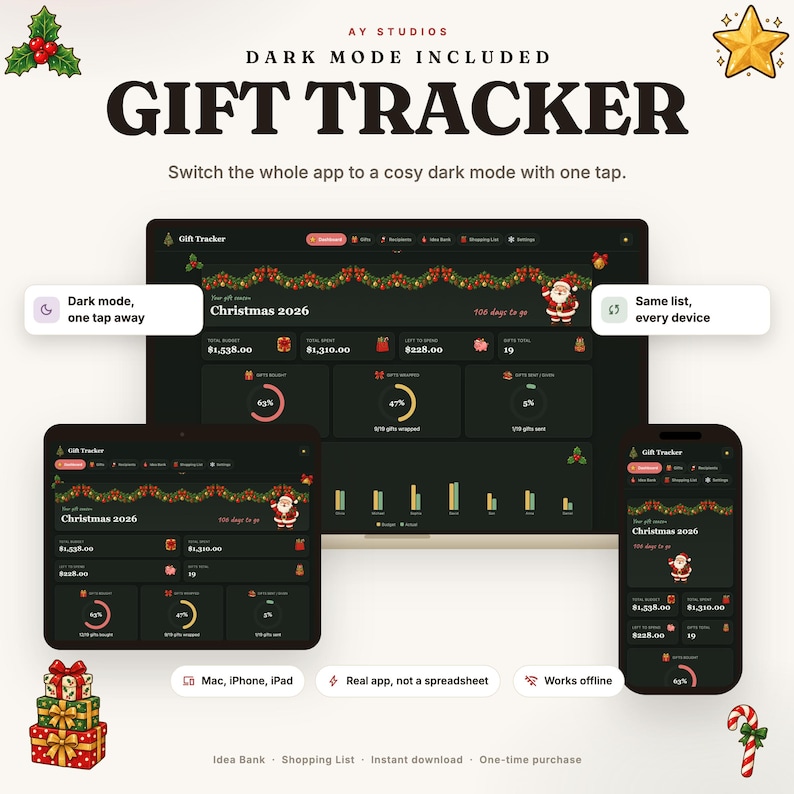 May include: A digital gift tracker application interface displayed on a computer, tablet, and smartphone. The dark mode dashboard features Christmas-themed graphics, including a Santa Claus icon, festive garlands, and progress charts for holiday shopping budgets and gift tracking. Text includes 'AY STUDIOS', 'DARK MODE INCLUDED', 'GIFT TRACKER', and 'Switch the whole app to a cosy dark mode with one tap'.