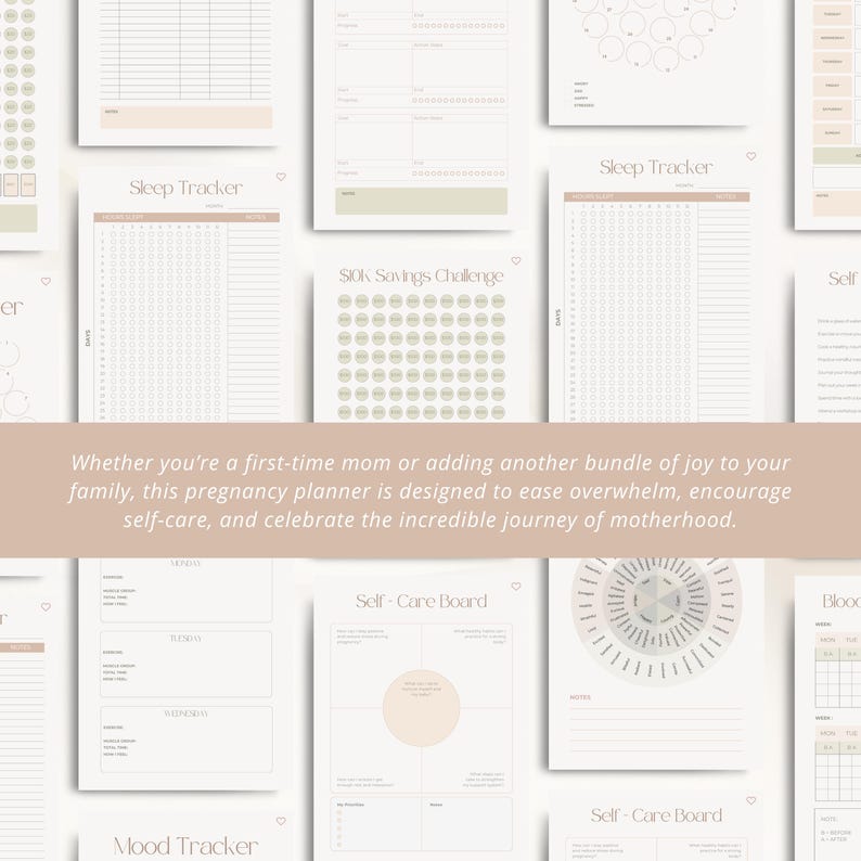 May include: A collection of beige and white pregnancy planner pages with various trackers, including sleep, mood, and self-care boards. The text reads, "Whether you're a first-time mom or adding another bundle of joy to your family, this pregnancy planner is designed to ease overwhelm..."