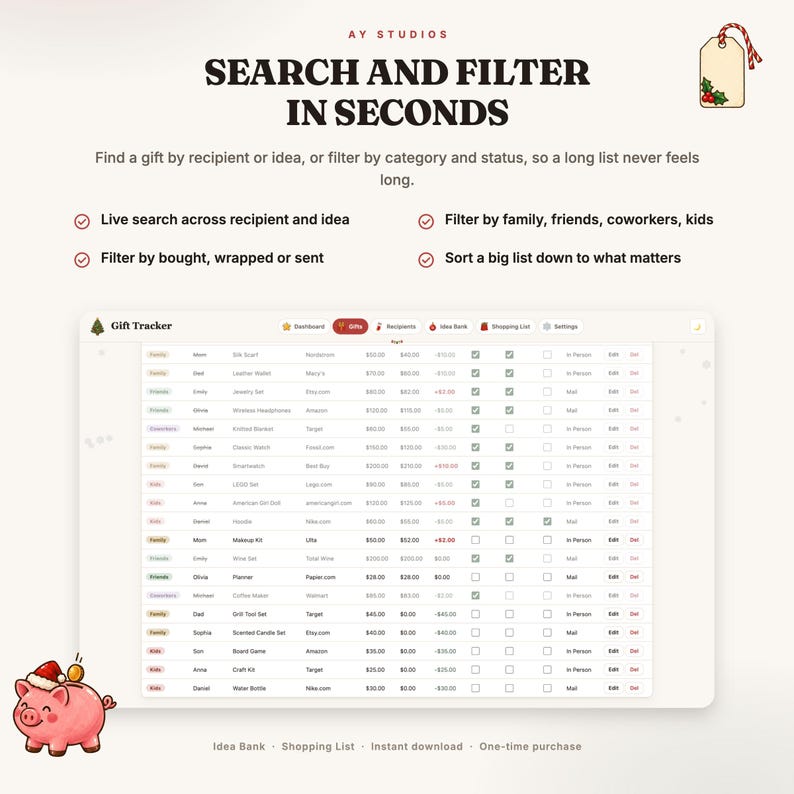 May include: A digital gift tracker interface displaying a table with columns for recipient, gift, store, budget, and status. The header reads Search and Filter in Seconds, with bullet points detailing search and filter capabilities for gifts.
