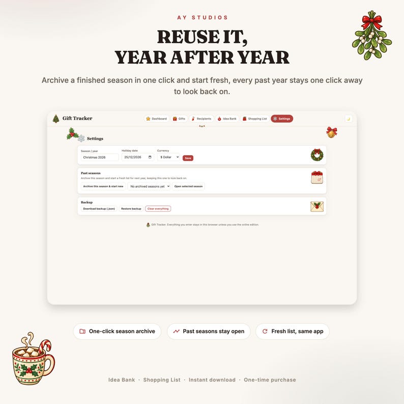 May include: A digital gift tracker interface by AY Studios featuring a settings menu with options for season, year, holiday date, currency, and backup. The screen displays text including REUSE IT, YEAR AFTER YEAR, Gift Tracker, and One-click season archive.