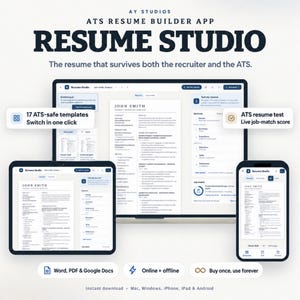 May include: Resume Studio software interface displayed on a computer monitor, tablet, and smartphone. The screens show resume templates, job-match scores, and editing tools. Text includes AY Studios, Resume Studio, and 17 ATS-safe templates.