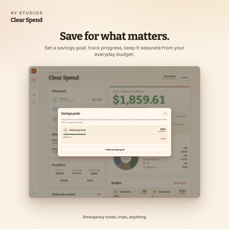 Pode incluir: Uma interface digital para a aplica&ccedil;&atilde;o Clear Spend com o texto Save for what matters. O ecr&atilde; apresenta uma janela pop-up Savings goals com uma barra de progresso Rainy day fund que mostra 220 d&oacute;lares de 1.000 d&oacute;lares.