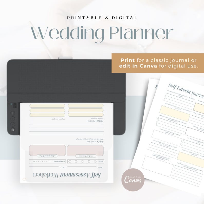 May include: A black printer with a printed self-assessment worksheet and a stack of self-esteem journal pages. The text on the worksheet includes "Self-Assessment Worksheet" and "Thought Patterns". The image also includes the text "Printable & Digital Wedding Planner".