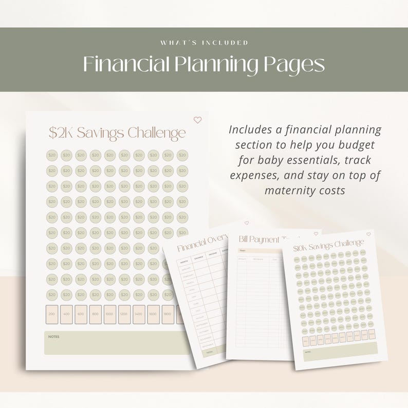 May include: Financial planning pages with a $2K savings challenge, bill payment, and financial overview sections. The pages are light beige with green accents and text that reads "Financial Planning Pages". Includes a section to budget for baby essentials.