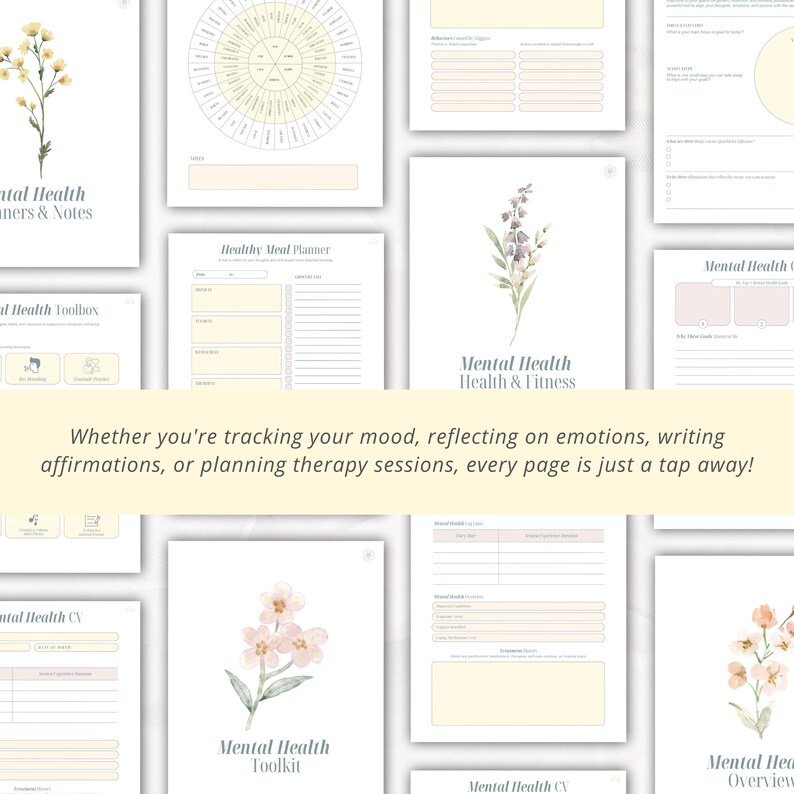 May include: A collection of printable mental health planners and tools. The pages feature watercolor floral illustrations and text such as "Mental Health Toolkit" and "Healthy Meal Planner". The text at the bottom reads: "Whether you're tracking your mood..."