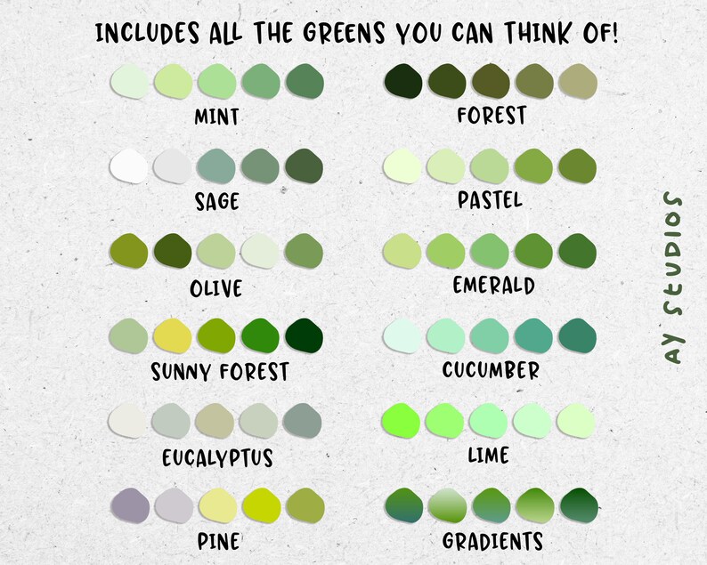 May include: A chart with different shades of green, labeled with names like "Mint", "Forest", "Sage", "Pastel", "Olive", "Emerald", "Sunny Forest", "Cucumber", "Eucalyptus", "Lime", "Pine", and "Gradients".