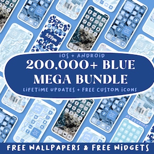 Peut inclure: Une collection d'icônes de téléphone bleues et blanches avec le texte "iOS + ANDROID 200 000+ BLUE MEGA BUNDLE LIFETIME UPDATES + FREE CUSTOM ICONS FREE WALLPAPERS & FREE WIDGETS"