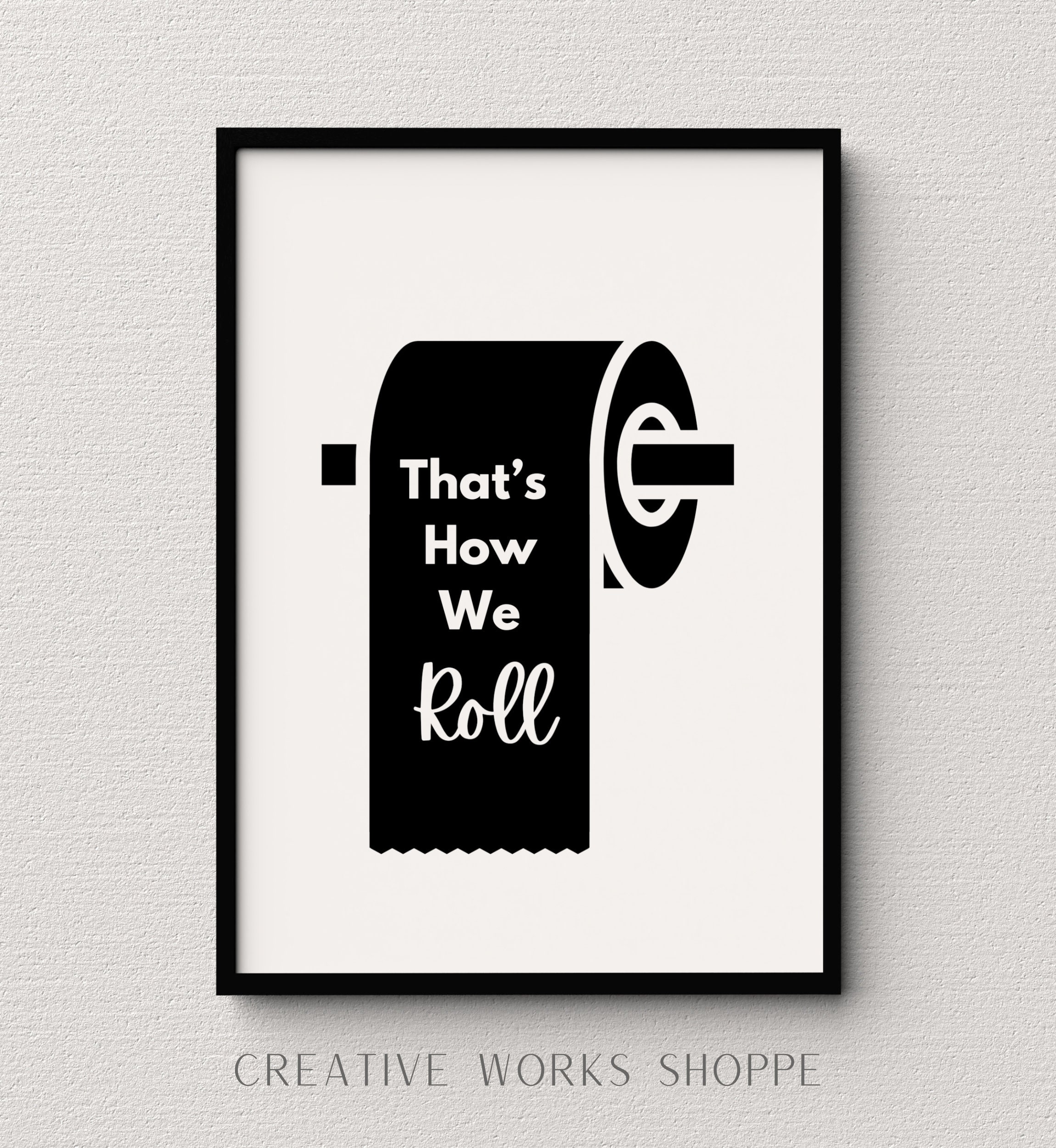Bathroom Word Art BUNDLE Wash Your Hands Thats How We Roll Bathroom ...