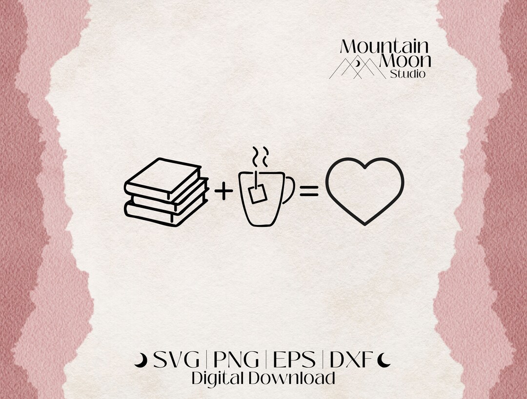 Books and Tea SVG Cut File for Cricut and Silhouette Cutting Machines ...
