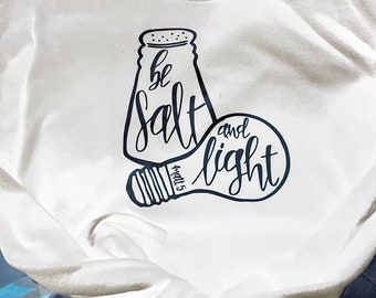 Salt and Light Tee