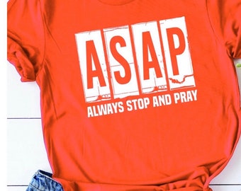 Always Stop and Pray