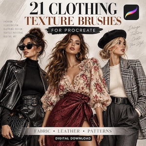 Op de afbeelding: Een digitale productadvertentie getiteld 21 CLOTHING TEXTURE BRUSHES FOR PROCREATE. De afbeelding toont drie figuren in diverse outfits, waaronder een zwart leren jasje, een bloemrijke blouse met een rode rok en een geruite blazer met een baret.