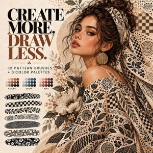 Peut inclure: Un graphique num&eacute;rique avec le texte CREATE MORE. DRAW LESS. 32 PATTERN BRUSHES + 3 COLOR PALETTES. Il montre une personne aux cheveux bruns portant un foulard &agrave; motifs et des boucles d'oreilles dor&eacute;es, avec divers &eacute;chantillons de motifs noir et blanc.