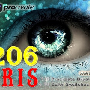 May include: A close-up of a blue eye with a green iris. The image is surrounded by a blue and white bokeh effect. The text "206 IRIS" is in yellow and red letters. The text "110 Procreate Brushes + 96 Color Swatches" is in black letters on a white background. The text "Bestseller" is in black letters on a beige background.