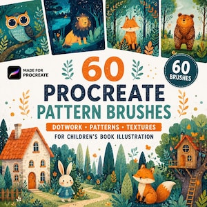 May include: A digital product set featuring 60 Procreate pattern brushes for children's book illustration. The cover displays illustrations of an owl, lion, fox, and bear, alongside a house and a rabbit, with the text 60 PROCREATE PATTERN BRUSHES.