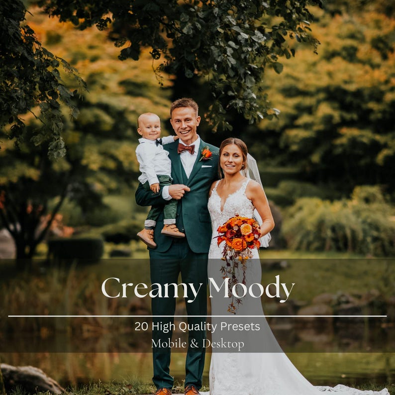 May include: A family poses outdoors, the parents in formal attire, the mother in a white wedding dress holding a bouquet. The father holds a child. Text on the image reads "Creamy Moody" and "20 High Quality Presets Mobile & Desktop."