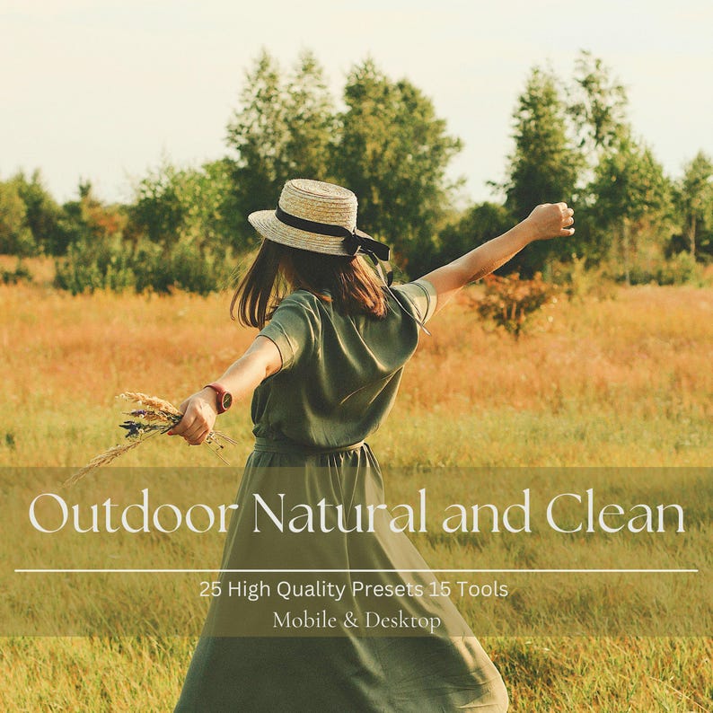 May include: A woman in a green dress and straw hat with a black ribbon, holding a bouquet of wheat, stands in a field. The text "Outdoor Natural and Clean" is displayed on the image, along with details about presets and tools.