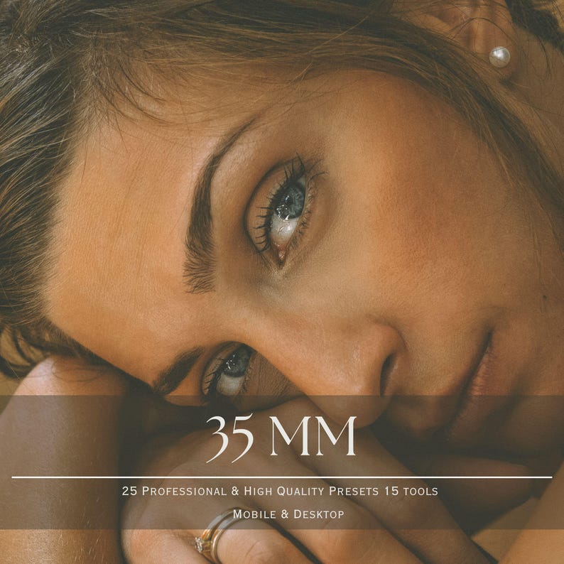 May include: A close-up image of a person with blue eyes, with the text "35 MM" in white. Below the text are the words "25 PROFESSIONAL & HIGH QUALITY PRESETS 15 TOOLS" and "MOBILE & DESKTOP".