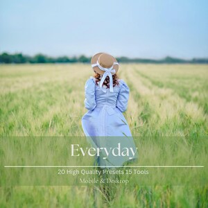 May include: A person wearing a light blue dress and a straw hat with a white ribbon stands in a field of tall green grass. The word "Everyday" is displayed in white text, along with the text "20 High Quality Presets 15 Tools Mobile & Desktop".