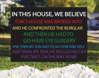 DOWNLOAD: Tom's House Was Broken Into Lawn Sign