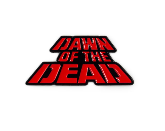 Dawn Of The Dead Enamel Pin