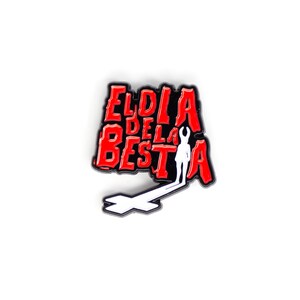 El Día De La Bestia - The Day Of The Beast Enamel Pin
