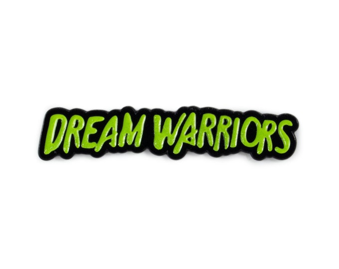 Dream Warriors Enamel Pin
