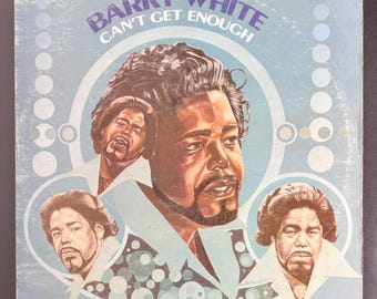 Barry White – Can&#39;t Get Enough LP (Canada, 1974) – Vintage Soul Vinyl Record – Original Pressing