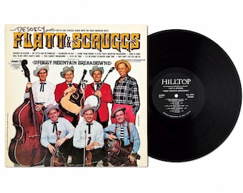 Flatt & Scruggs Foggy Mountain Breakdown Vinyl LP 1970 Hilltop JS-6093 Canadian Press Bluegrass Bonnie and Clyde