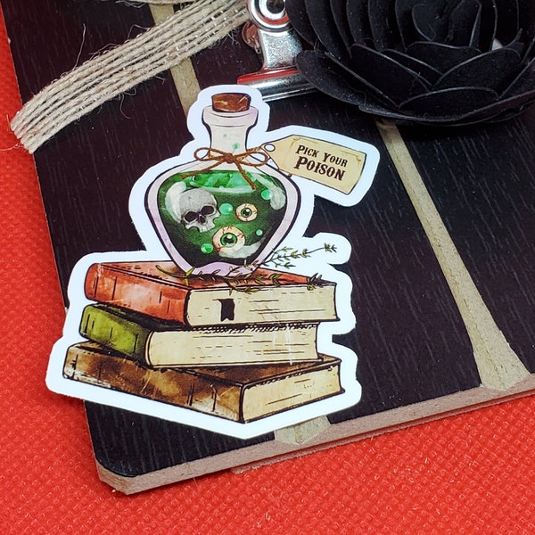 Pick Your Poison #2 Vinyl Sticker, Bookish Sticker, Bookish Merch, Kindle Sticker, For Readers