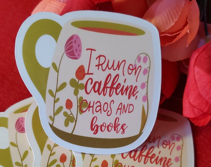 Caffeine Chaos Books Vinyl Sticker, Coffee Drinker, Book Lover, Kindle Sticker
