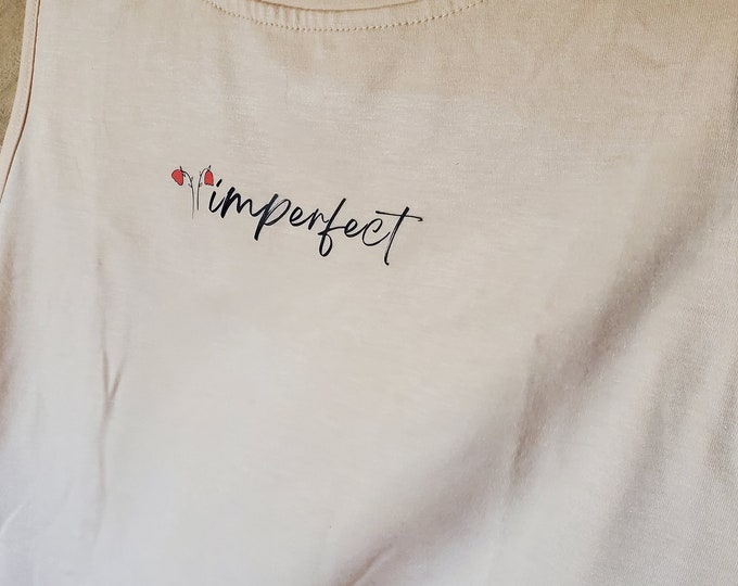 BOOKISH REFURB: imperfect Loose Fit Tank Top, Perfectly Imperfect, Motivational Clothing, Inspirational Clothing