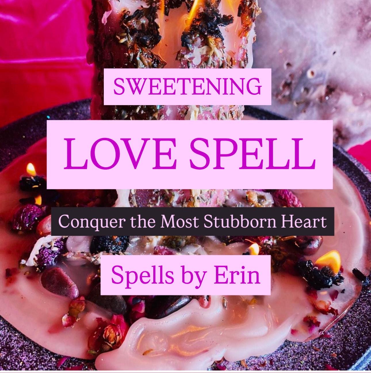SWEETENING LOVE Spell - Spark Romance, Draw Affection, and Strengthen Heartfelt Connections