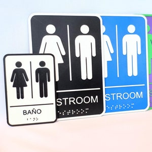 ADA Compliant Restroom Signs – Durable PLA, Available in Multiple Color Combinations, English, Spanish and Other languages Options Customize