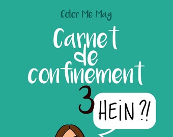 Carnet de confinement - Tome 3