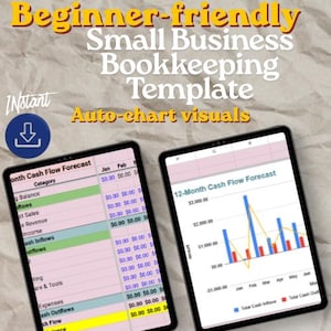Könnte beinhalten: Eine Buchhaltungsvorlage für kleine Unternehmen auf zwei Tablets. Der Text lautet Beginner-friendly Small Business Bookkeeping Template, Instant und Auto-chart visuals. Die Bildschirme zeigen eine Tabelle zur 12-Monats-Cashflow-Prognose.