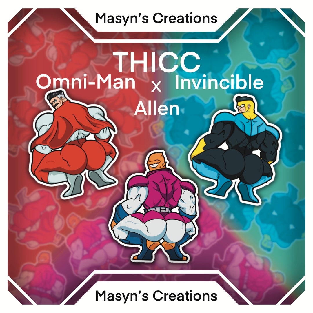 Thicc Omni-man X Thicc Invincible X Thicc Allen the Alien Sticker Pack