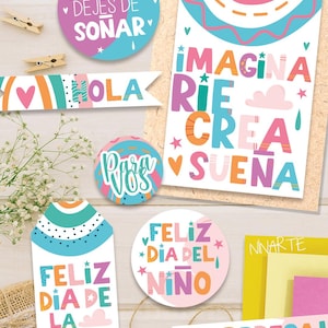 May include: Colorful printable party decorations with Spanish text, including "Imagina, Rie, Crea, Sueña", "Feliz Dia del Niño", "Hola", "Para Vos", "Nunca Dejes de Sonar", and "Sorpresa!"