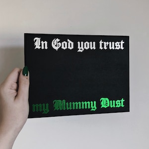 MUMMY DUST Display Plaque | Ghost Band Metal Rock Papa Emeritus Cardinal Copia Nameless Ghoul Nihil Terzo Sister Sin Imperator
