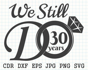 Download 30th Anniversary Svg Etsy