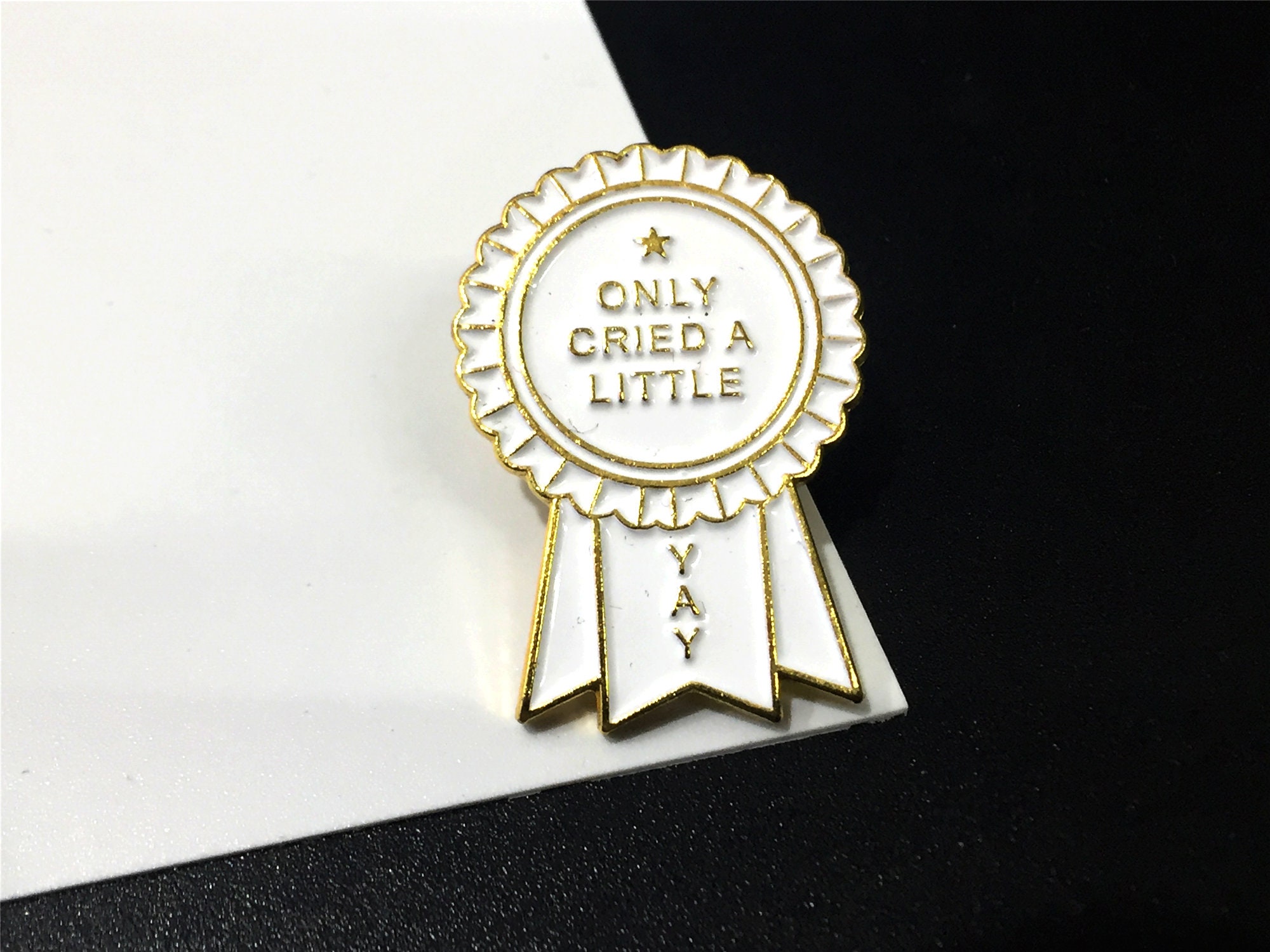 Only cried a little pin medal enamel pins label pin hard cute kawaii funny Birthday gift for her him graduation gifts pins for jeans jacket