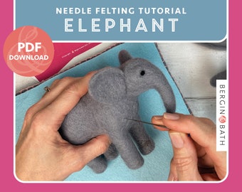 PDF File. Felted elephants. Needle felting tutorial. Instant download