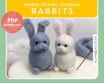 Needle-felted rabbits tutorial. PDF pattern file. Instant download