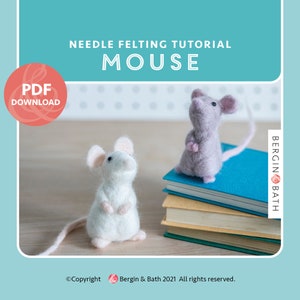 PDF File. Felted mice. Needle felting tutorial. Instant download
