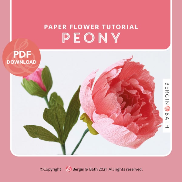 Paper Peony pattern, crepe paper flower tutorial, digital download