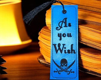 Princess Bride Inspired Bookmark, As You Wish Bookmark