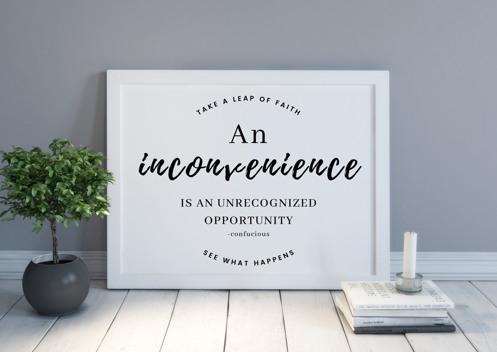 Inconvenience is an Unrecognized Opportunity - Confucius Quote ...