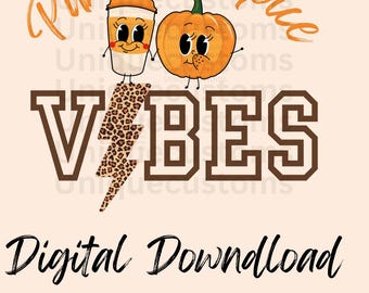 Pumpkin Spice Vibes Jpg/png